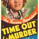 photo du film Time Out for Murder