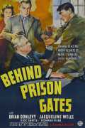 voir la fiche complète du film : Behind Prison Gates