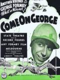 voir la fiche complète du film : Come on George!
