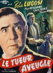 voir la fiche complète du film : Le Tueur aveugle