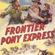 photo du film Frontier Pony Express