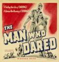voir la fiche complète du film : The Man Who Dared