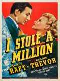 voir la fiche complète du film : I Stole a Million