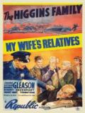 voir la fiche complète du film : My Wife s Relatives