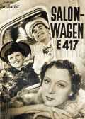 voir la fiche complète du film : Salonwagen E 417