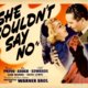 photo du film She Couldn't Say No