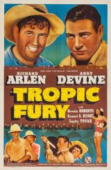 voir la fiche complète du film : Tropic Fury