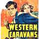 photo du film Western Caravans