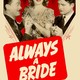 photo du film Always a Bride