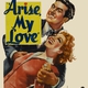 photo du film Arise my Love