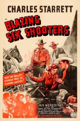 voir la fiche complète du film : Blazing Six Shooters
