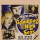 photo du film Gambling On the High Seas