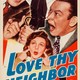 photo du film Love Thy Neighbor