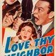 photo du film Love Thy Neighbor