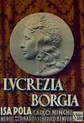 voir la fiche complète du film : Lucrezia Borgia