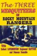 voir la fiche complète du film : Rocky Mountain Rangers