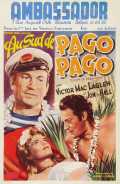 voir la fiche complète du film : South of Pago Pago