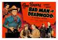 voir la fiche complète du film : Bad Man of Deadwood
