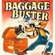 photo du film Baggage Buster