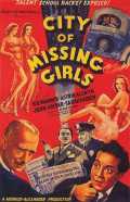 voir la fiche complète du film : City of Missing Girls