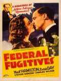 voir la fiche complète du film : Federal Fugitives