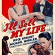 photo du film I'll Sell My Life