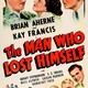 photo du film The Man Who Lost Himself