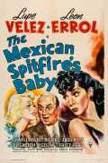 voir la fiche complète du film : The Mexican Spitfire s Baby