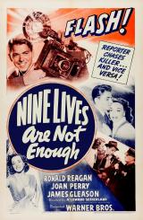 voir la fiche complète du film : Nine Lives Are Not Enough