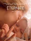 voir la fiche complète du film : Éternité