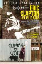 Eric Clapton : Life In 12 Bars