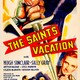 photo du film Pas de vacances pour le Saint