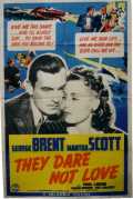 voir la fiche complète du film : They Dare Not Love