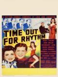 voir la fiche complète du film : Time Out for Rhythm
