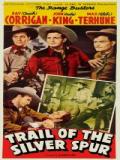 voir la fiche complète du film : Trail of the Silver Spur