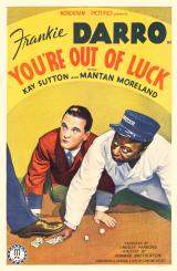 voir la fiche complète du film : You re Out of Luck