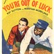 photo du film You're Out of Luck