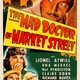 photo du film The Mad Doctor of Market Street