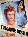 voir la fiche complète du film : Tragique destin