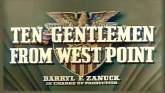 Un extrait du film	 Ten Gentlemen from West Point