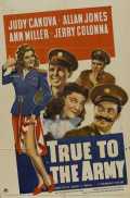 voir la fiche complète du film : True to the Army