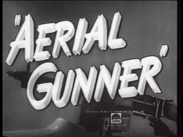 Extrait vidéo du film  Aerial Gunner