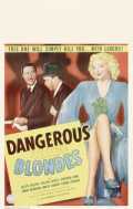 voir la fiche complète du film : Dangerous Blondes