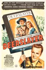 voir la fiche complète du film : Deerslayer