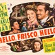 photo du film Hello, Frisco, Hello