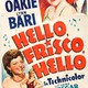 photo du film Hello, Frisco, Hello