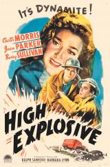 voir la fiche complète du film : High Explosive