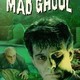 photo du film The Mad Ghoul