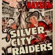 photo du film Silver City Raiders