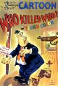 voir la fiche complète du film : Who Killed Who?